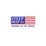 Steep and Deep - Powder to the people sticker