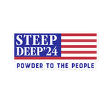 Steep and Deep - Powder to the people sticker